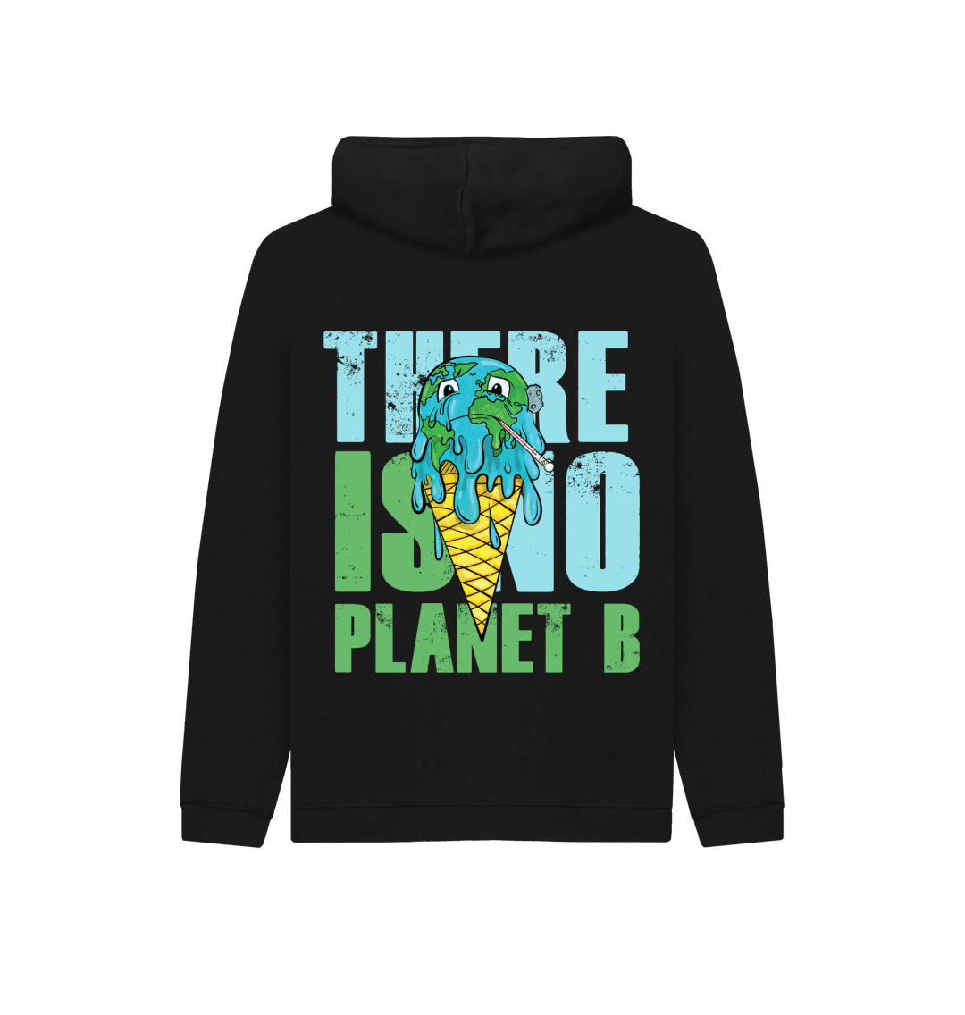 Kids There Is No Planet B Hoodie